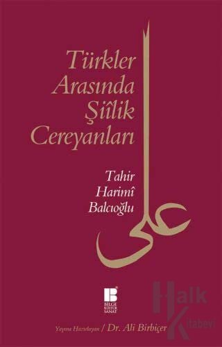 Türkler Arasında Şiilik Cereyanları - Halkkitabevi