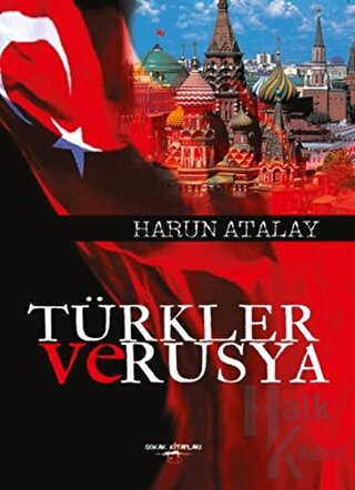 Türkler ve Rusya - Halkkitabevi