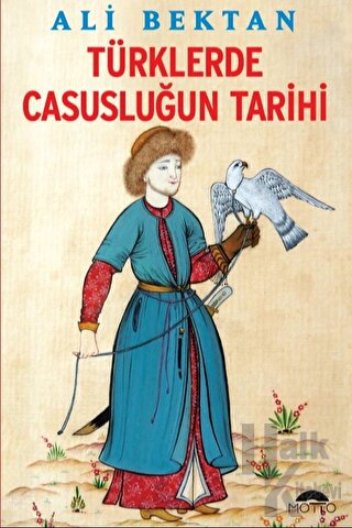 Türklerde Casusluğun Tarihi