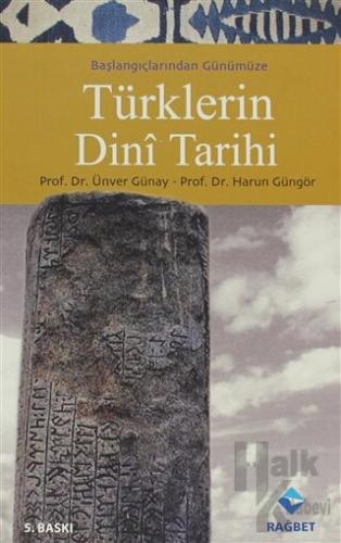 Türklerin Dini Tarihi - Halkkitabevi