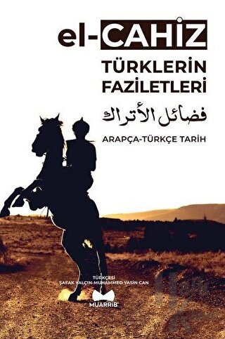 Türklerin Faziletleri Arapça - Türkçe Tarih - Halkkitabevi