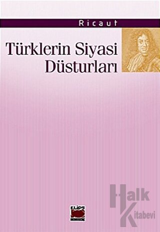 Türklerin Siyasi Düsturları - Halkkitabevi