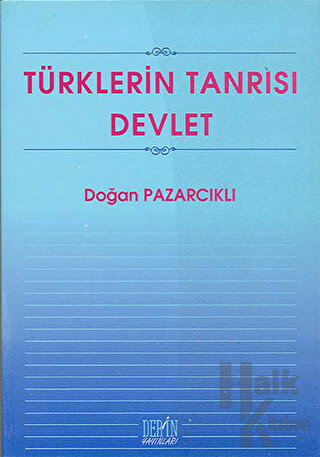 Türklerin Tanrısı Devlet - Halkkitabevi