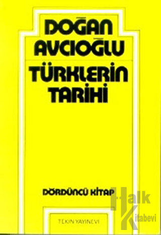 Türklerin Tarihi 4. Kitap