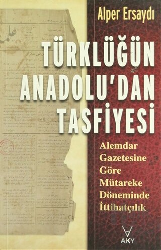Türklüğün Anadolu’dan Tasfiyesi