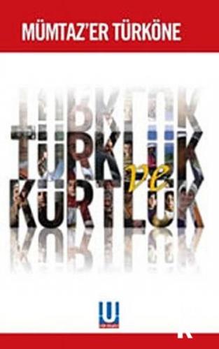 Türklük ve Kürtlük