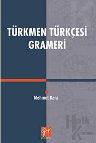 Türkmen Türkçesi Grameri - Halkkitabevi
