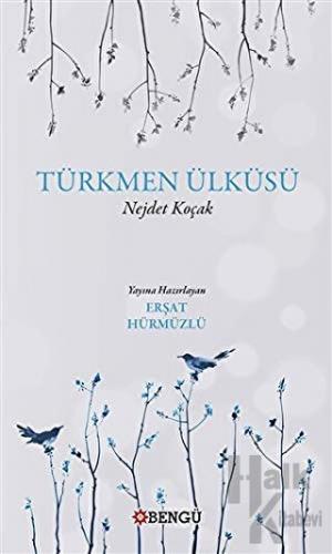 Türkmen Ülküsü - Halkkitabevi