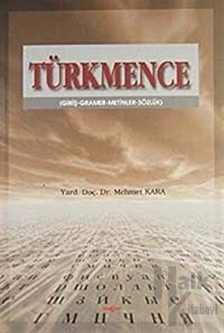 Türkmence Giriş-Gramer-Metinler-Sözlük