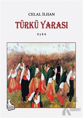 Türkü Yarası