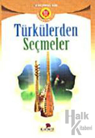 Türkülerden Seçmeler - Halkkitabevi