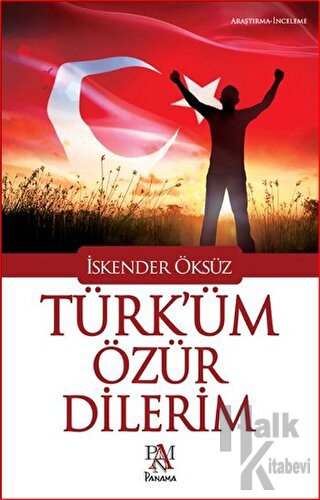 Türk'üm Özür Dilerim - Halkkitabevi