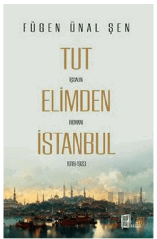 Tut Elimden İstanbul - Halkkitabevi