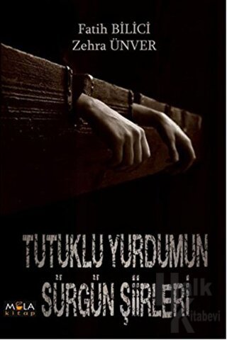 Tutuklu Yurdumun Sürgün Şiirleri - Halkkitabevi