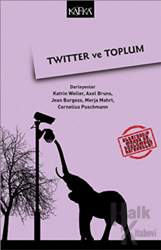 Twitter ve Toplum - Halkkitabevi