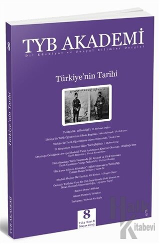 TYB Akademi Dergisi Sayı: 8 Mayıs 2013