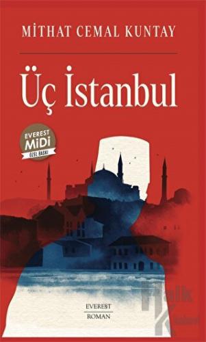 Üç İstanbul (Midi Boy) - Halkkitabevi