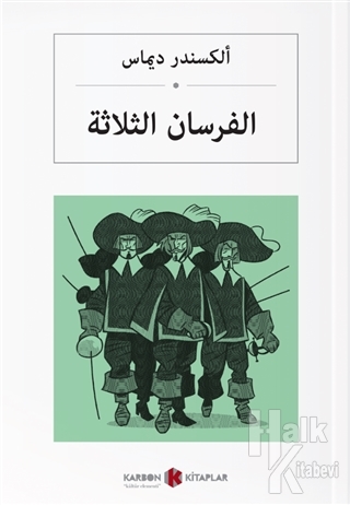 Üç Silahşörler (Arapça) - Halkkitabevi