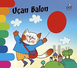 Uçan Balon - Delikli Kitaplar Serisi - Halkkitabevi