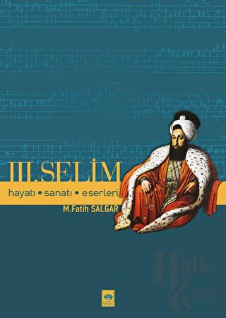 Üçüncü Selim - Halkkitabevi