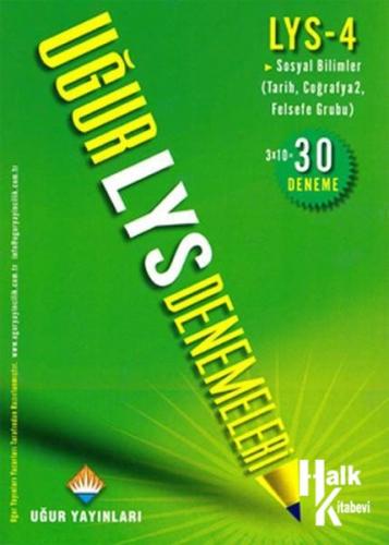 Uğur Yayınları LYS-4 Deneme Coğrafya- Tarih- Felsefe Grubu - Halkkitab
