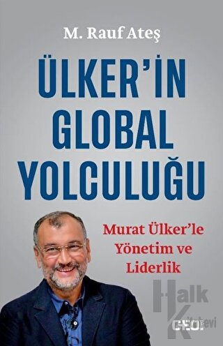 Ülker’in Global Yolculuğu - Halkkitabevi