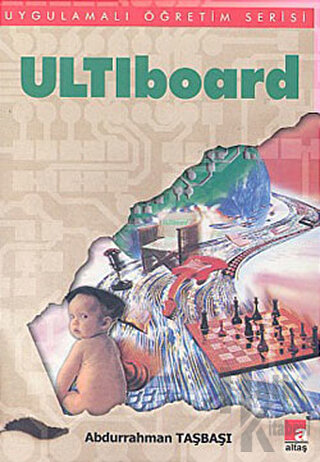 ULTIboard 5.62 Bilgisayarla Elektronik Devre Şeması ve Baskılı Devre Çizimi