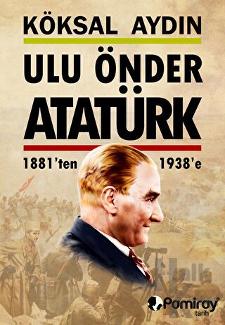 Ulu Önder Atatürk - Halkkitabevi
