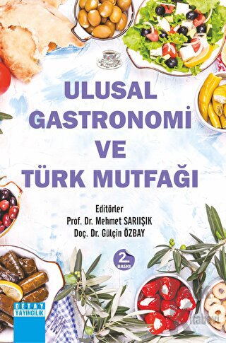 Ulusal Gastronomi ve Türk Mutfağı