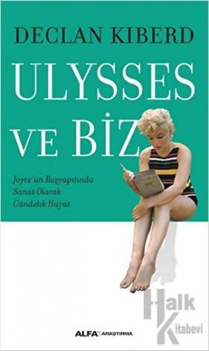 Ulysses ve Biz