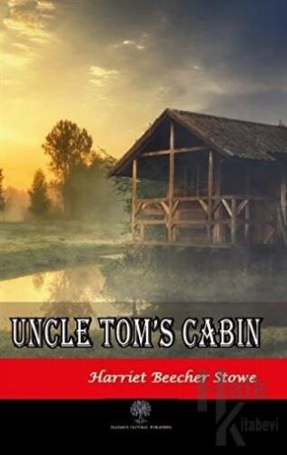 Uncle Tom’s Cabin - Halkkitabevi