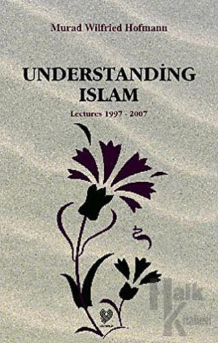 Understanding Islam - Halkkitabevi