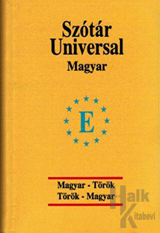 Universal Sözlük Macarca - Türkçe / Türkçe - Macarca (Ciltli) - Halkki