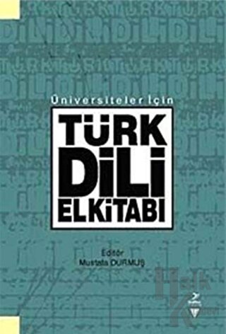 Üniversiteler İçin Türk Dili El Kitabı - Halkkitabevi