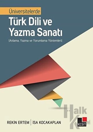 Üniversitelerde Türk Dili ve Yazma Sanatı