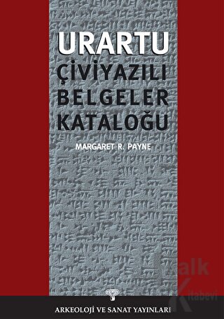 Urartu Çivi Yazılı Belgeler Kataloğu