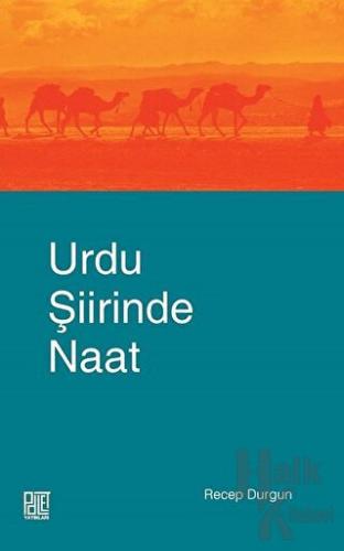 Urdu Şiirinde Naat - Halkkitabevi