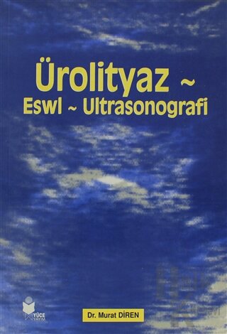 Ürolityaz Eswl - Ultrasonografi - Halkkitabevi