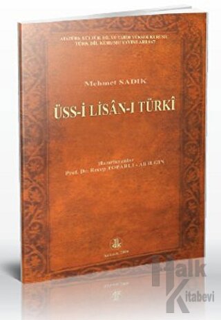 Üss-i Lisan-ı Türki - Ali Ilgın -Halkkitabevi