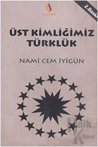 Üst Kimliğimiz Türklük