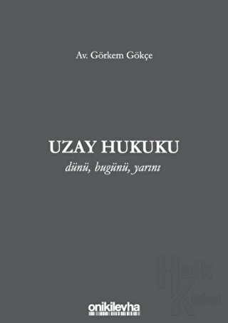 Uzay Hukuku (Ciltli)