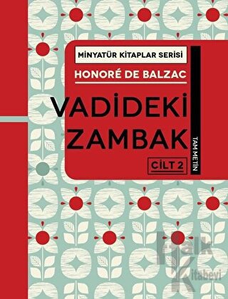 Vadideki Zambak Cilt 2 - Minyatür Kitaplar Serisi (Ciltli) - Halkkitab