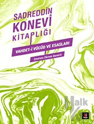 Vahdet-i Vücud ve Esasları - Halkkitabevi