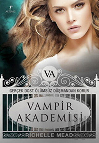 Vampir Akademisi 1 -Gerçek Dost Ölümsüz Düşmandan Korur - Halkkitabevi