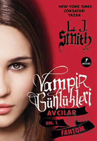 Vampir Günlükleri - Avcılar Vol. 1: Fantom - Halkkitabevi