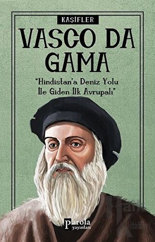 Vasco Da Gama - Kaşifler - Halkkitabevi