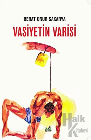 Vasiyetin Varisi - Halkkitabevi