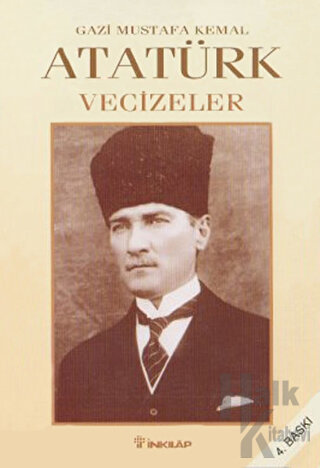 Vecizeler Gazi Mustafa Kemal Atatürk - Halkkitabevi