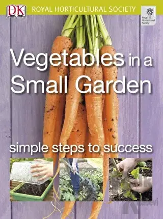 Vegetables in a Small Garden