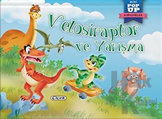Velosiraptor ve Yarışma - Mini Pop-Up Dinozorlar
